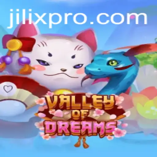 Valley of Dreams: A Journey into the Magical Realm of Jilix